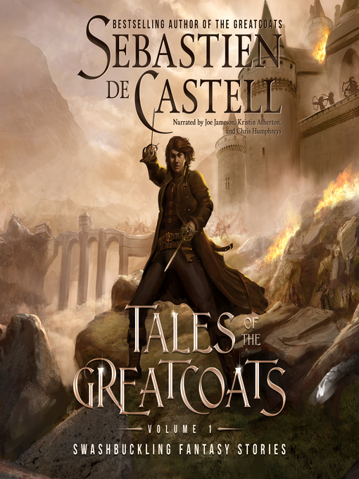 Title details for Tales of the Greatcoats by Sebastien de Castell - Available